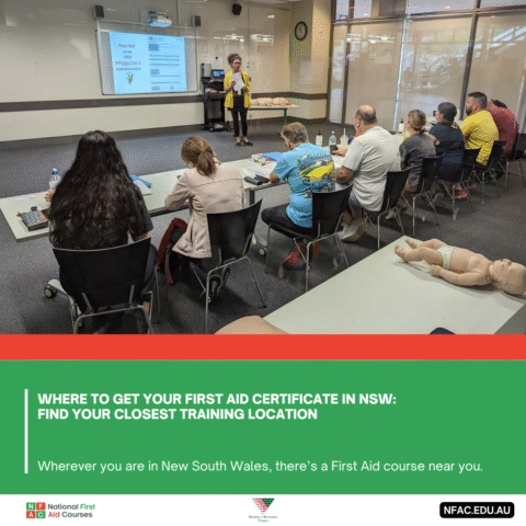 Where to Get Your First Aid Certificate in NSW: Find the Closest Training Location Near You