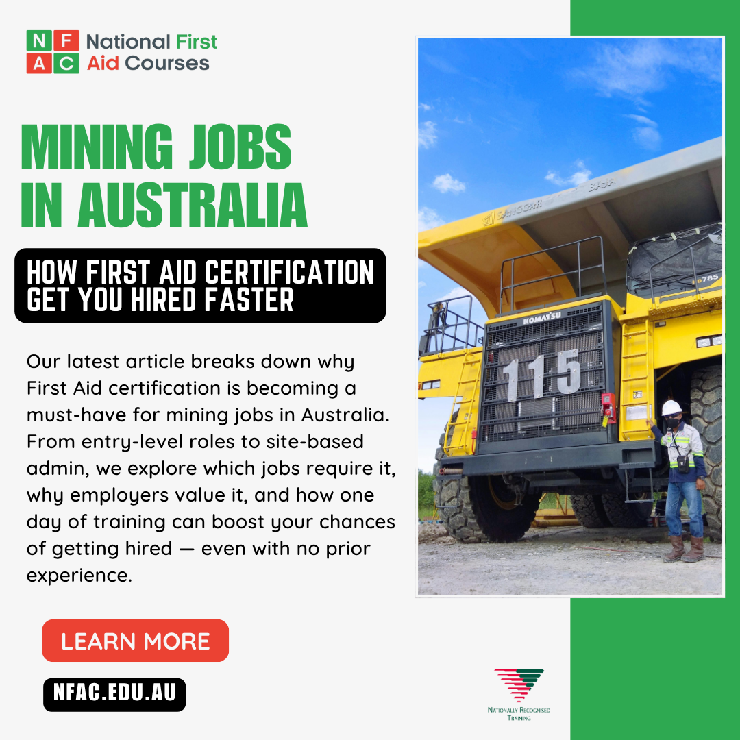 First Aid Course Sydney: Convenient & Affordable First Aid Training 9 Mining Jobs and First Aid Certificates in Australia How to Get Hired Faster