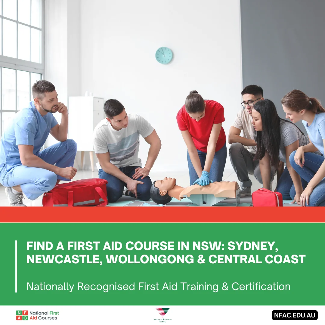 First Aid Certification: Enhancing Your Resume and Career Prospects with First Aid Training 8 Find a First Aid Course in NSW: Sydney, Newcastle, Wollongong, Central Coast & More