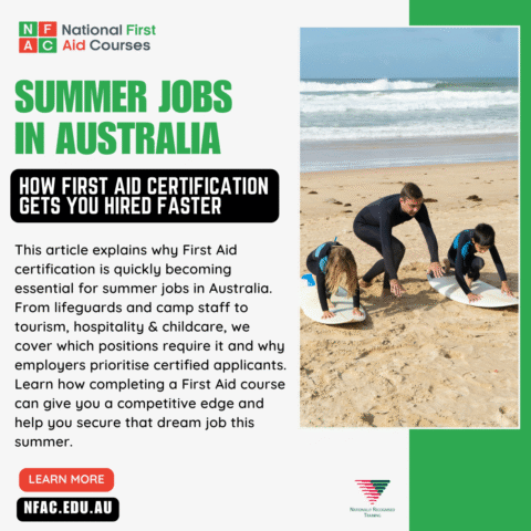 Popular Summer Jobs in Australia: How First Aid Training Can Get You Hired