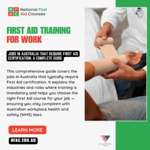 National First Aid Courses social media graphic about first aid training for work and jobs in Australia that require first aid certification
