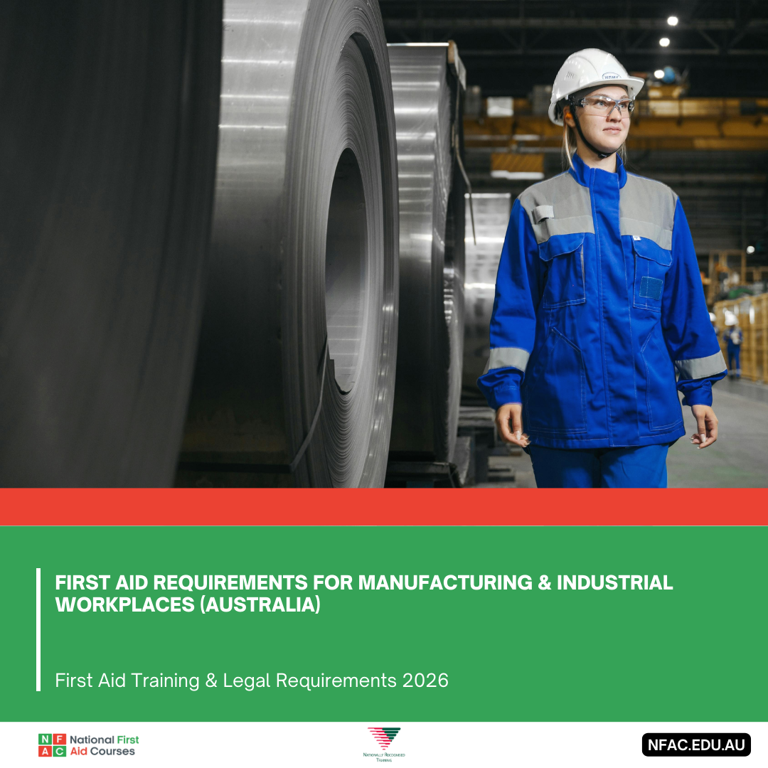 First Aid Requirements for Manufacturing & Industrial Workplaces (Australia)