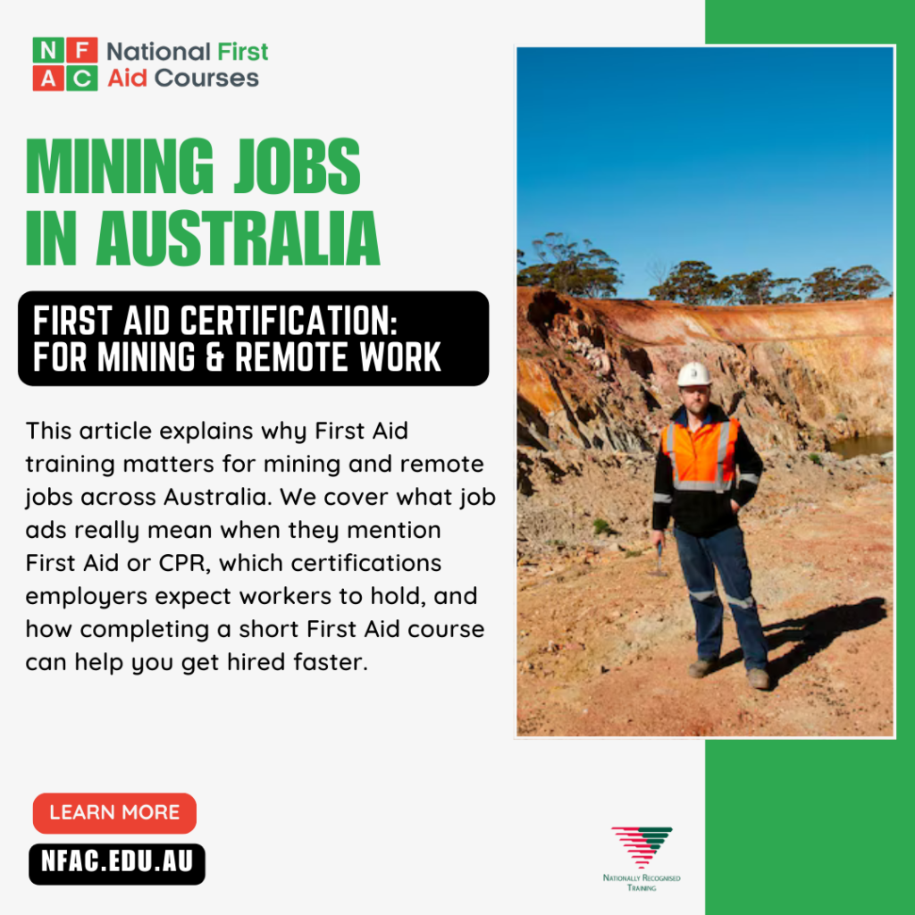 What First Aid Training Do You Need to Work in Mining or Remote Jobs in Australia? (2026 Guide)